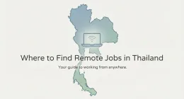 Where to Find Remote Jobs in Thailand